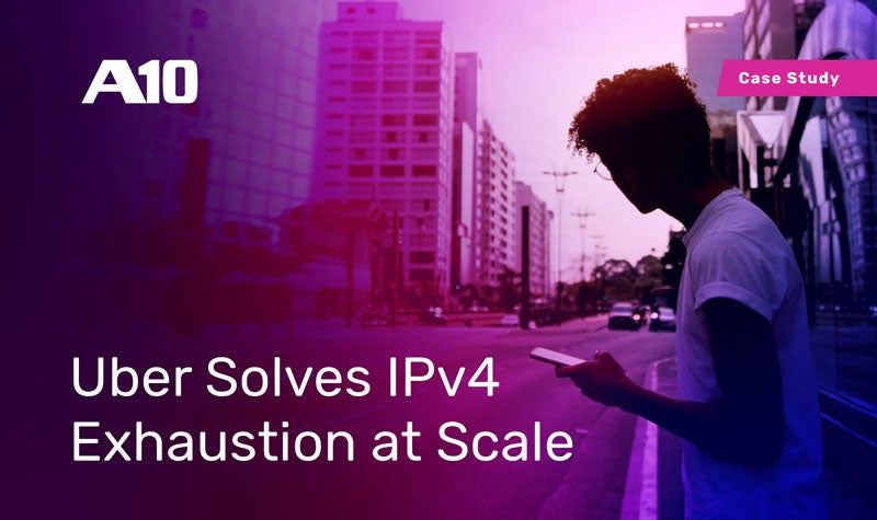 Uber Solves IPv4 Exhaustion at Scale
