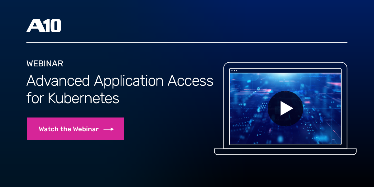 Advanced Application Access for Kubernetes