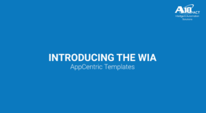 AppCentric Templates – Windows Integrated Authentication (WIA)