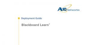 Blackboard Learn + Deployment Guide