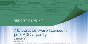A10 Networks Ports Software Licenses to Pool ADC Capacity