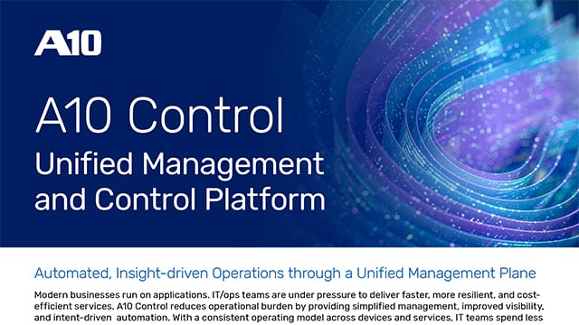 A10 Control: Unified Management and Control Platform. Automated, Insight-driven Operations for businesses.