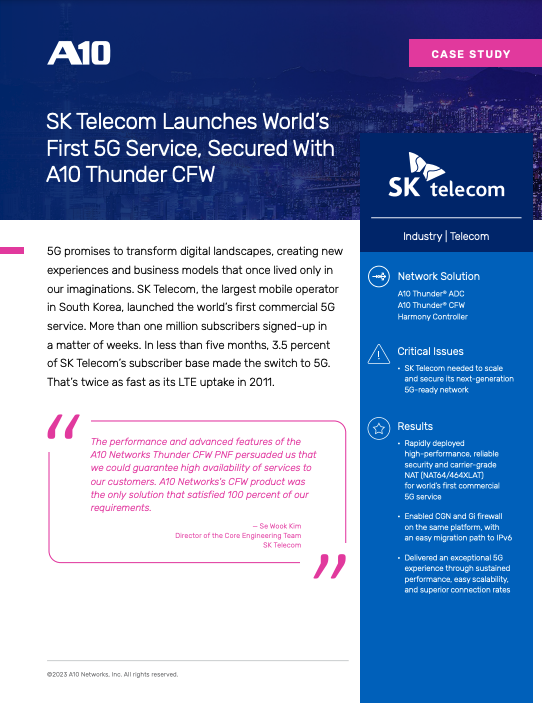 Screenshot of the case study document, SK Telecom Launches World’s First 5G Service, Secured With A10 Thunder CFW