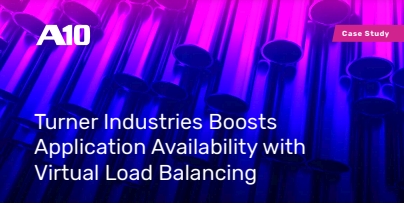 Turner Industries Boosts Application Availability with Virtual Load Balancing