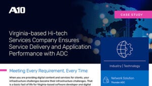 Virginia-based Hi-tech Services Company Ensures Service Delivery and Application Performance with ADC