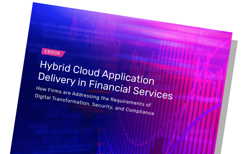 Hybrid Cloud Application Delivery in Financial Services