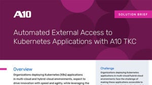 Automated External Access to Kubernetes Applications with A10 TKC