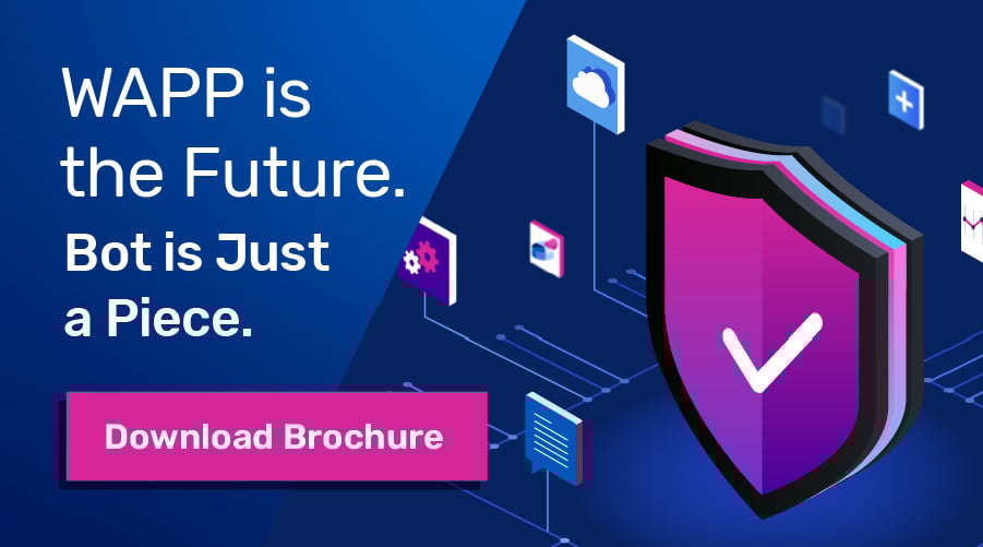 WAPP is the Future. Bot is Just a Piece. Purple shield with a checkmark. Download Brochure button.