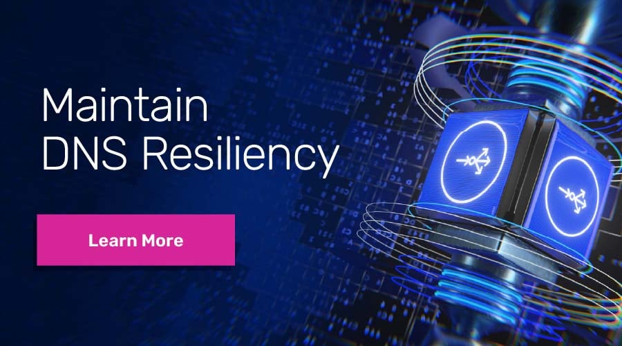 Maintain DNS Resiliency image with a futuristic design, featuring a Learn More button in pink.