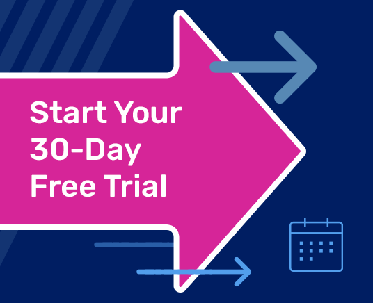 Start Your 30-Day Free Trial