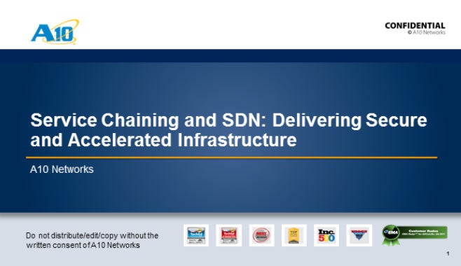 Service Chaining and SDN: Delivering Secure and Accelerated Infrastructure