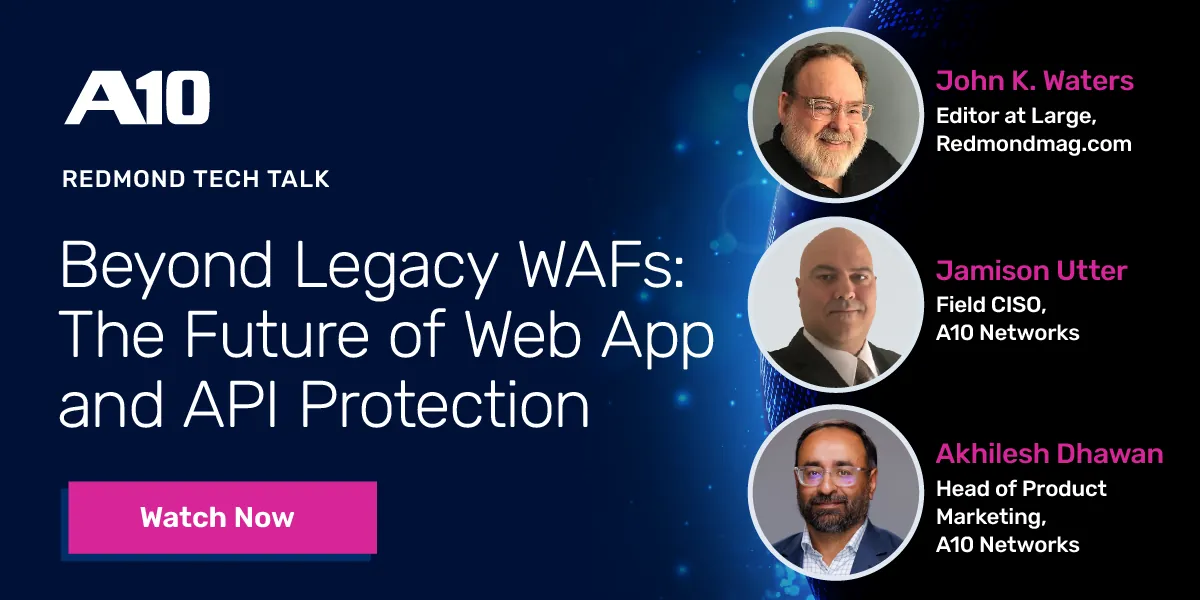 Beyond Legacy WAFs: The Future of Web App and API Protection