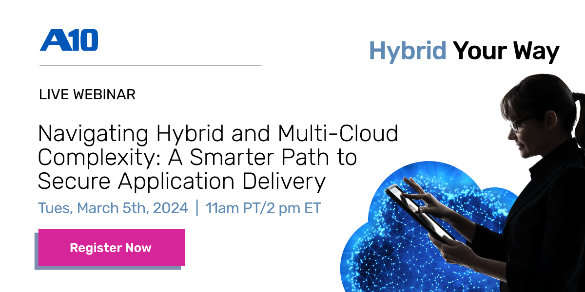 Navigating Hybrid Multi-Cloud Complexity: A Smarter Path to Secure Application Delivery