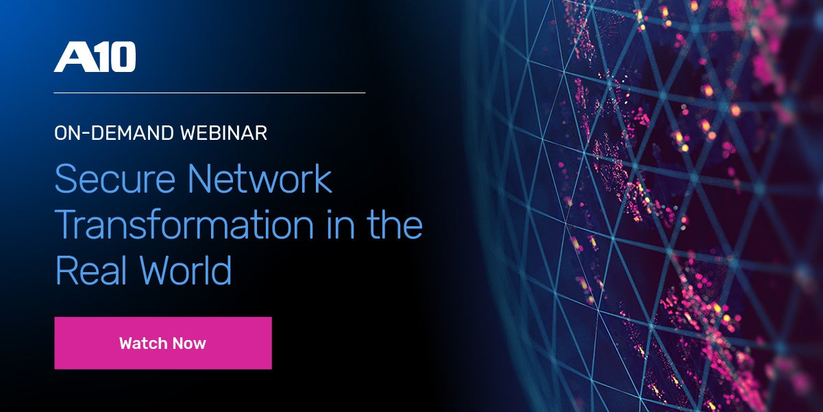 Secure Network Transformation In The Real World