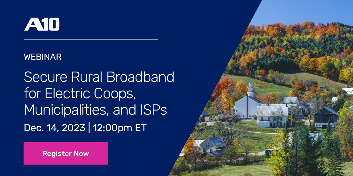 Secure Rural Broadband Transformation for Electric Coops, Municipalities, and regional ISPs