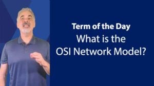The OSI Network Model: What's it Consist of?