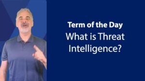 What is Threat Intelligence and Threat Actors?